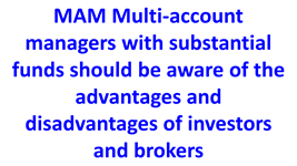 substantial funds aware of advantages and disadvantages en